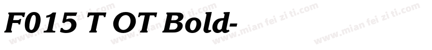 F015 T OT Bold字体转换